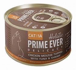 Влажный корм Prime Ever 1A Delicacy для кошек, Мусс цыпленок с тунцом и креветками 80 г